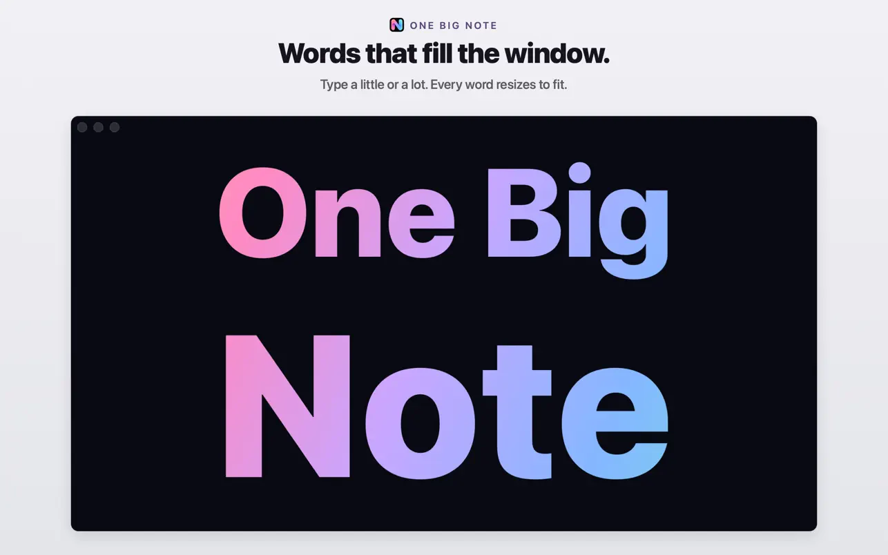 One Big Note for Mac showing a large note in its gradient theme